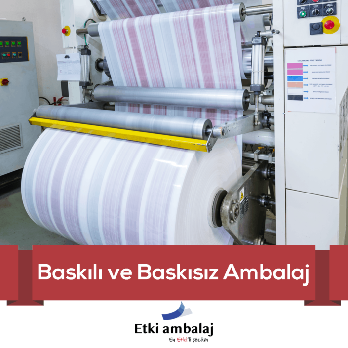 baskili-ve-baskisiz-ambalaj
